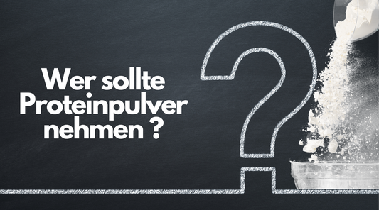 WER SOLLTE PROTEINPULVER NEHMEN?